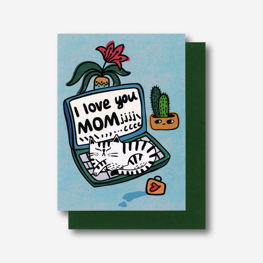 I Love You Mom Mother's Day Greeting Card