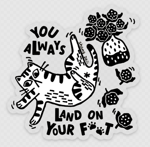 Cute clear cat sticker - you always land on your feet